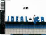 Deus : The Ideal Crash (Single)